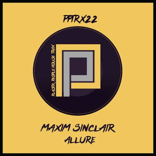 Maxim Sinclair - Allure [PPTRX22]
